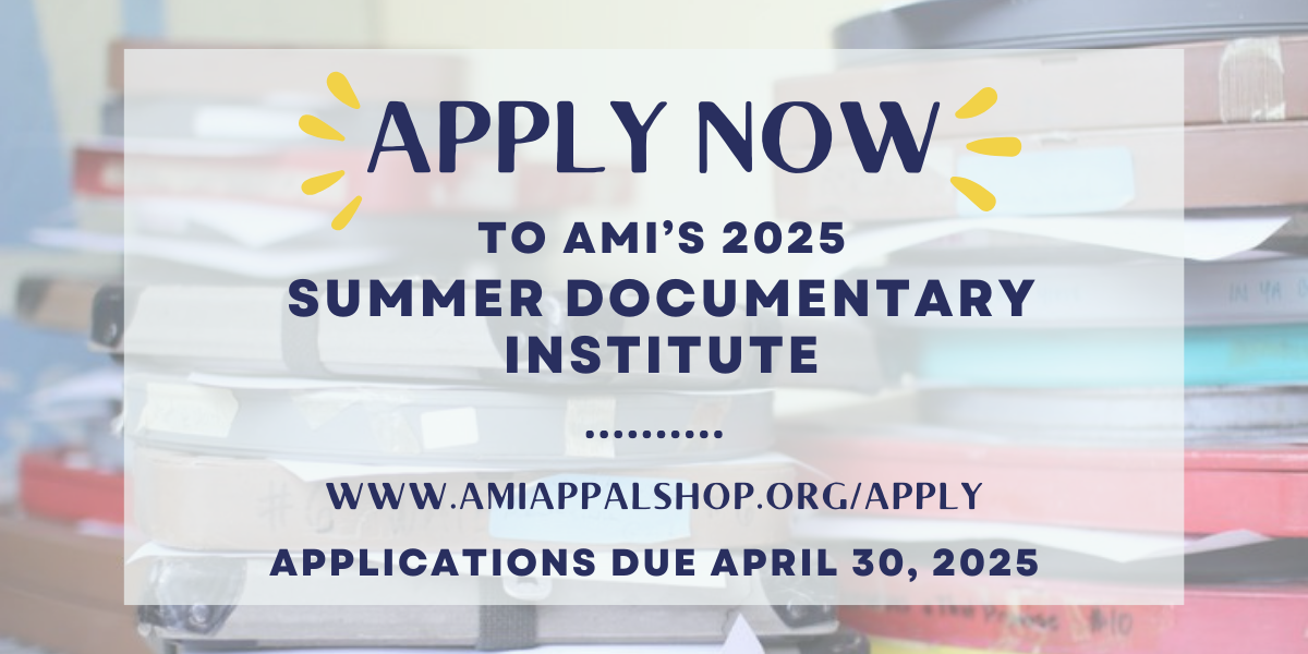 Apply Now to the 2025 Summer Documentary Institute!