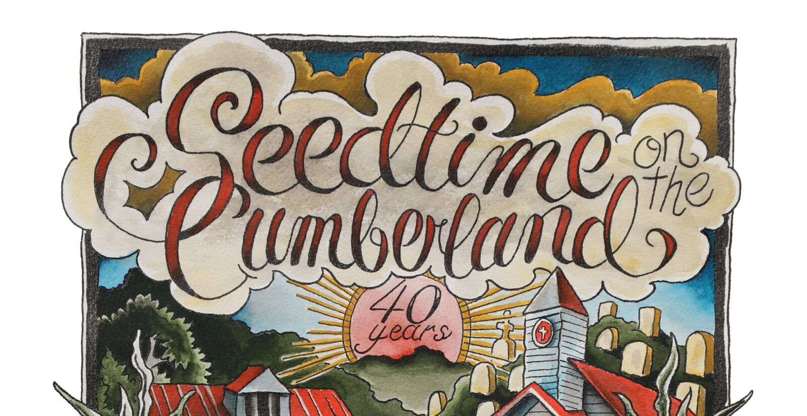 Seedtime on the Cumberland 2026